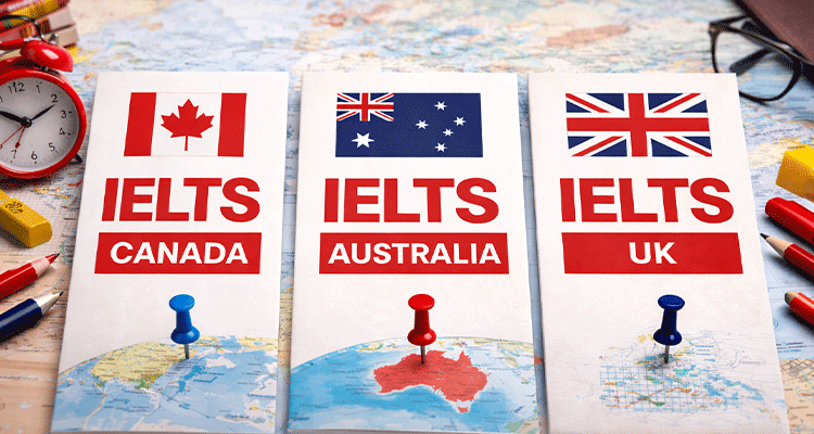 تفاوت آیلتس کانادا، استرالیا و انگلیس؛ راهنمای انتخاب مقصد 
